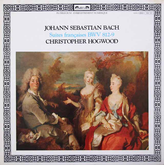 ホグウッドのバッハ/フランス組曲　仏L'OISEAU-LYRE　3428　LP レコード