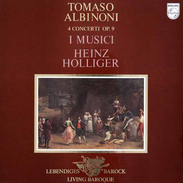 ホリガー&イ・ムジチのアルビノーニ/オーボエ協奏曲集　 蘭PHILIPS　3430　LP レコード