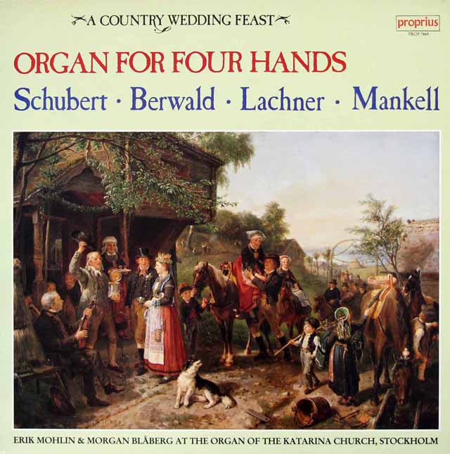 ブローベリ、モーリンの4手のためのオルガン作品集　（シューベルト、ベルワルド 、ラハナー、マンケル）　スウェーデンproprius　3431　LP レコード