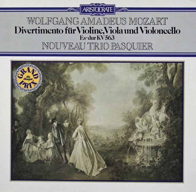 ニュー・パスキエ・トリオのモーツァルト/ディヴェルティメント 変ホ長調　独ARISTOCRATE　3432　LP レコード