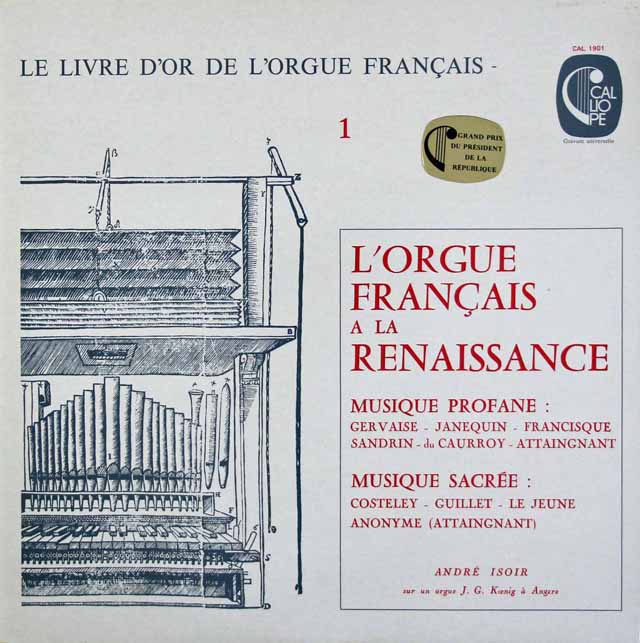 イゾワールのルネサンスのフランス・オルガン曲集　★長岡鉄男の外盤A級セレクション第2巻121掲載盤　仏CALLIOPE　3432　LP レコード
