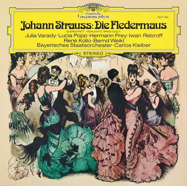 カルロス・クライバーのJ.シュトラウス/「こうもり」抜粋　独DGG　3432　LP レコード