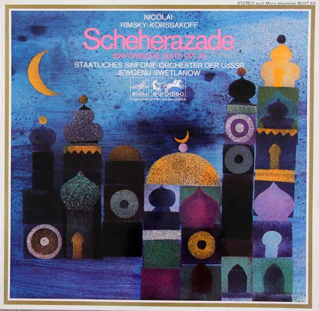 スヴェトラーノフのリムスキー＝コルサコフ/交響組曲「シェヘラザード」　独eurodisc　3432　LP レコード
