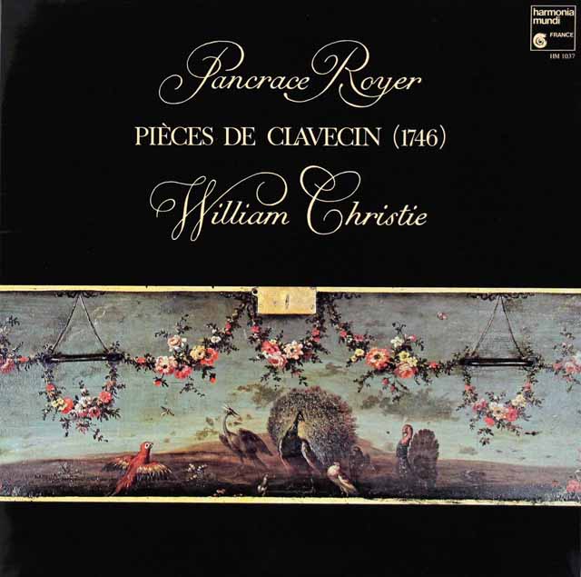 クリスティのロワイエ/クラヴサン作品集（1746）　仏HM　3432　LP レコード