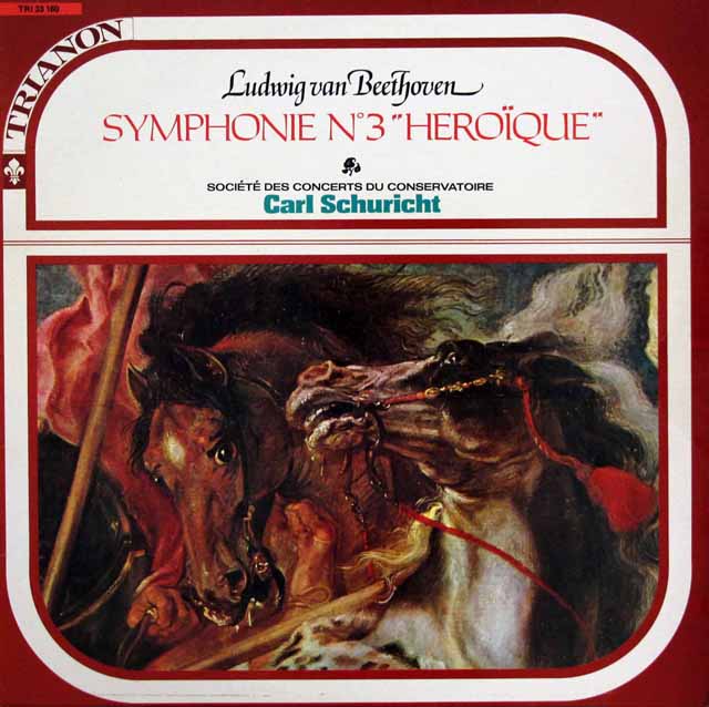 シューリヒトのベートーヴェン/交響曲第3番「英雄」　仏TRIANON　3434　LP レコード