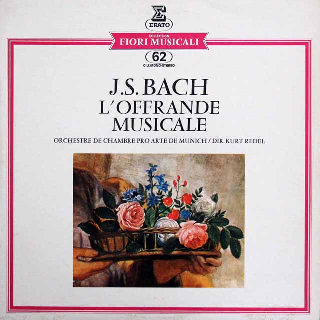 レーデルのバッハ/音楽の捧げもの　仏ERATO　3437　LP レコード