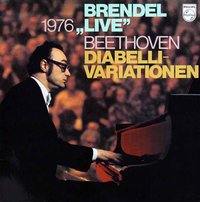 ブレンデルのベートーヴェン/「ディアベリ変奏曲」（1976年、ロイヤル・フェスティバル・ホール・ライヴ）　蘭PHILIPS　3438　LP レコード