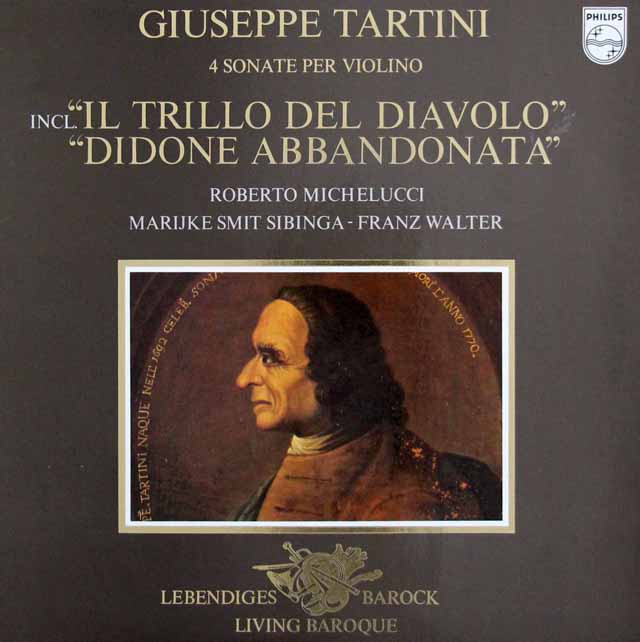 ミケルッチらのタルティーニ/ヴァイオリンソナタ「悪魔のトリル」ほか　蘭PHILIPS　3438　LP レコード