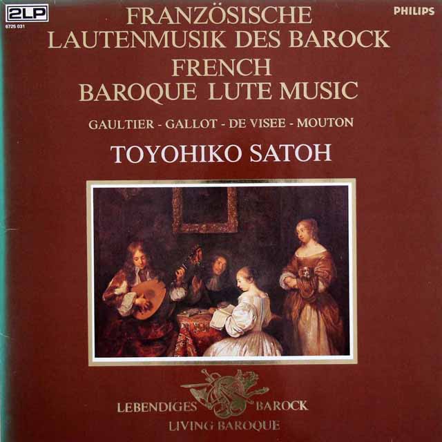 佐藤豊彦のフランス古典リュート作品集　蘭PHILIPS　3438　LP レコード
