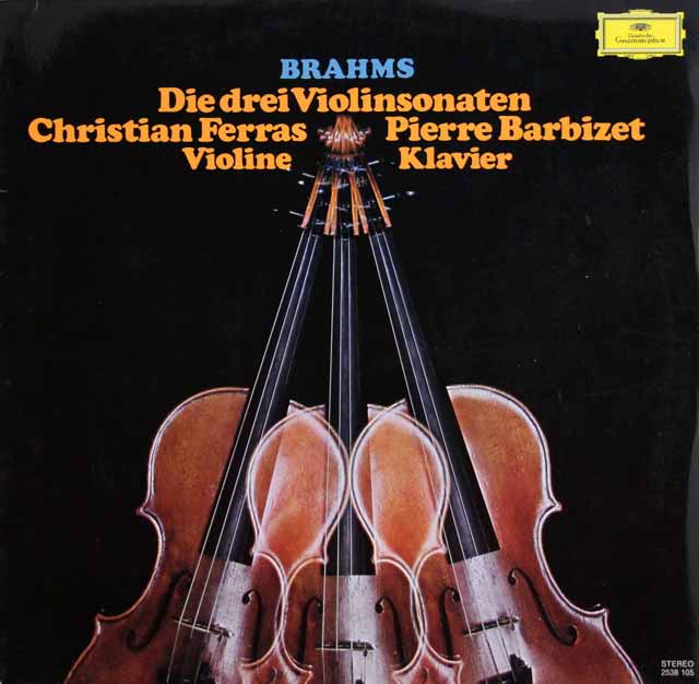 フェラス&バルビゼのブラームス/ヴァイオリンソナタ集　独DGG　3439　LP レコード