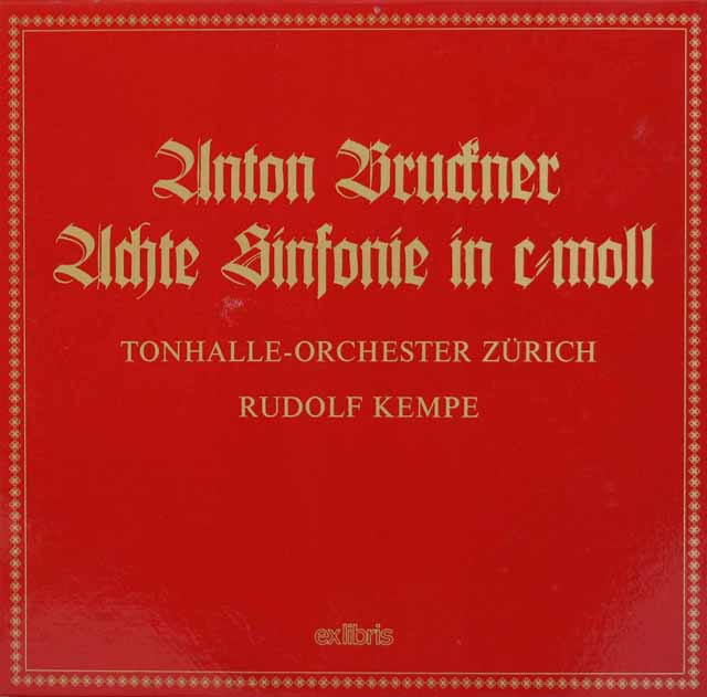 【オリジナル盤】　ケンペのブルックナー/交響曲第8番　スイスexlibris　3439　LP レコード