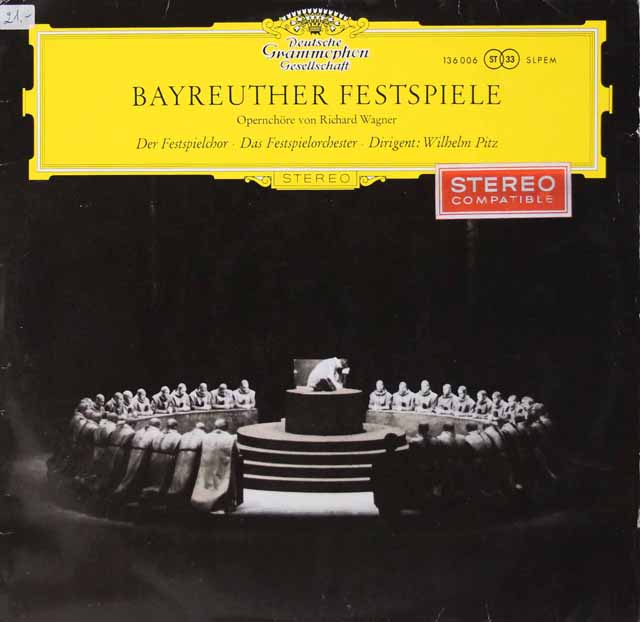 【赤ステレオ/細字ステレオ】　バイロイト祝祭合唱団のワーグナー/オペラの合唱曲集　独DGG　3440　ＬＰレコード