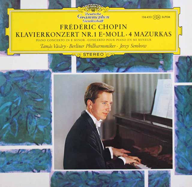 ヴァーシャリ＆セムコフのショパン/ピアノ協奏曲第1番ほか　独DGG　3441　LP レコード