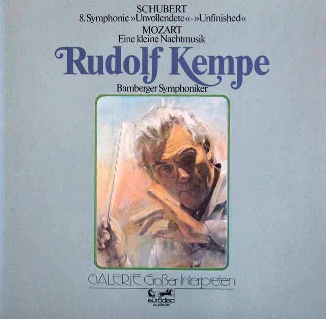 ケンペのシューベルト/「未完成」、モーツァルト/「アイネ・クライネ・ナハトムジーク」　独eurodisc　3442　LP レコード