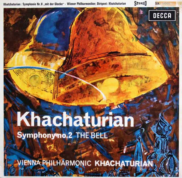 ハチャトゥリアンの自作自演/交響曲第2番「鐘」　独DECCA　3443　LP レコード