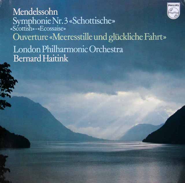 ハイティンクのメンデルスゾーン/交響曲第3番 「スコットランド」ほか　独PHILIPS　3444　LP レコード