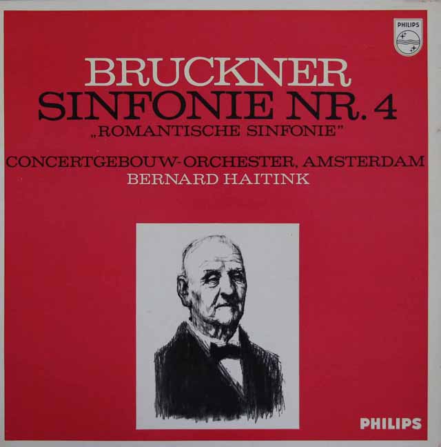 ハイティンクのブルックナー/交響曲第4番「ロマンティック」　蘭PHILIPS　3445　LP レコード