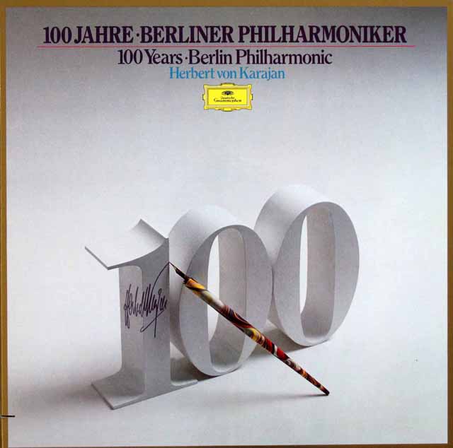 「ベルリン・フィルハーモニーの100年」　カラヤン（1960、70年代）編　独DGG　3503　LP レコード