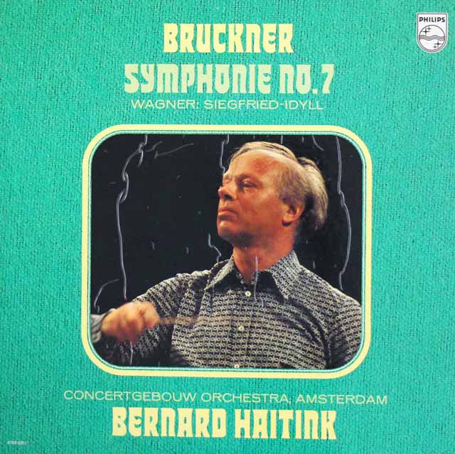 ハイティンクのブルックナー/交響曲第7番ほか　蘭PHILIPS　3504　LP レコード