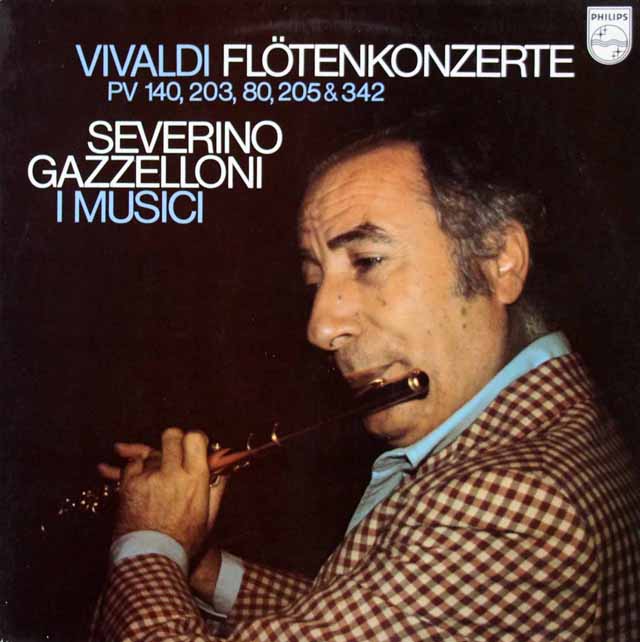 ガッゼローニとイ・ムジチのヴィヴァルディ/フルート協奏曲集  蘭PHILIPS  3506　LP レコード