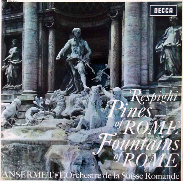 【オリジナル盤】　アンセルメのレスピーギ/ローマの松、ローマの噴水　英DECCA　3507　LP レコード