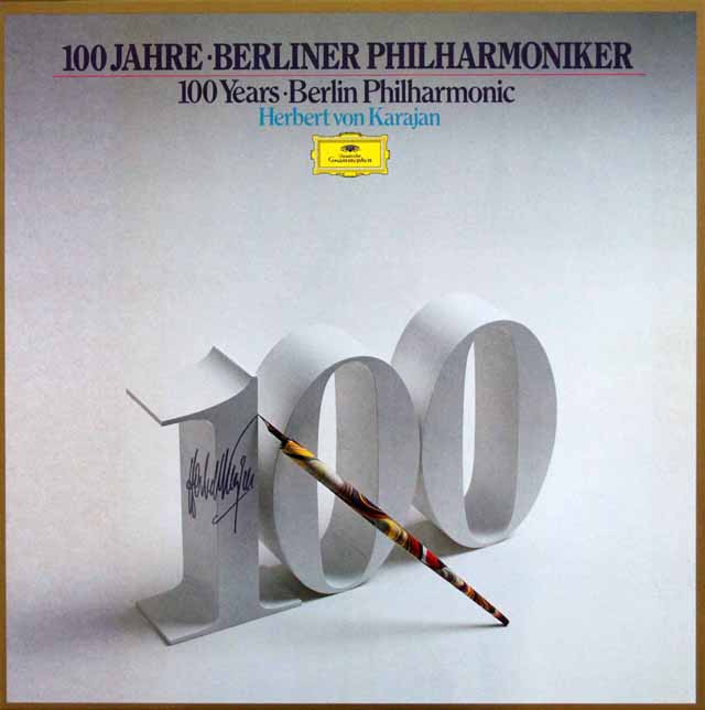 「ベルリン・フィルハーモニーの100年」　カラヤン（1960、70年代）編　独DGG　3507　LP レコード