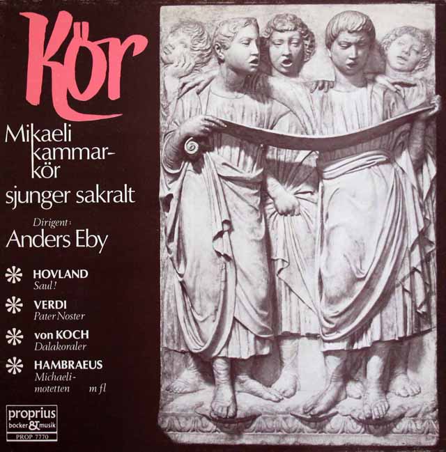 エビイ、ミカエリ室内合唱団のヴェルディ、パーセルほか合唱曲集　スウェーデンproprius　3508　LP レコード