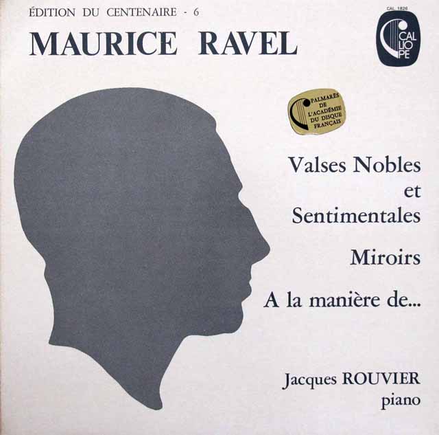 ルヴィエのラヴェル/「鏡」、「高雅で感傷的なワルツ」ほか　仏CALLIOPE　3508　LP レコード