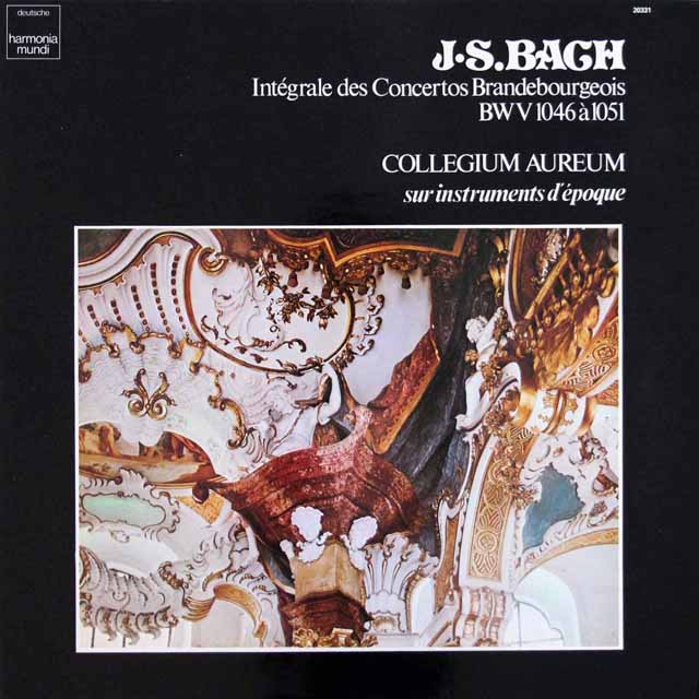 コレギウム・アウレウム合奏団のバッハ/ブランデンブルク協奏曲全集　仏HM　3508　LP レコード