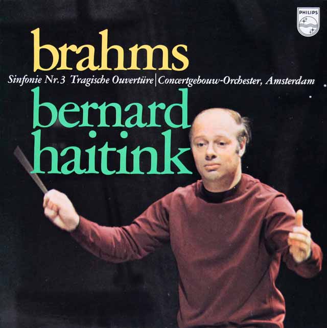 ハイティンクのブラームス/交響曲第3番ほか　蘭PHILIPS　3511　LP レコード