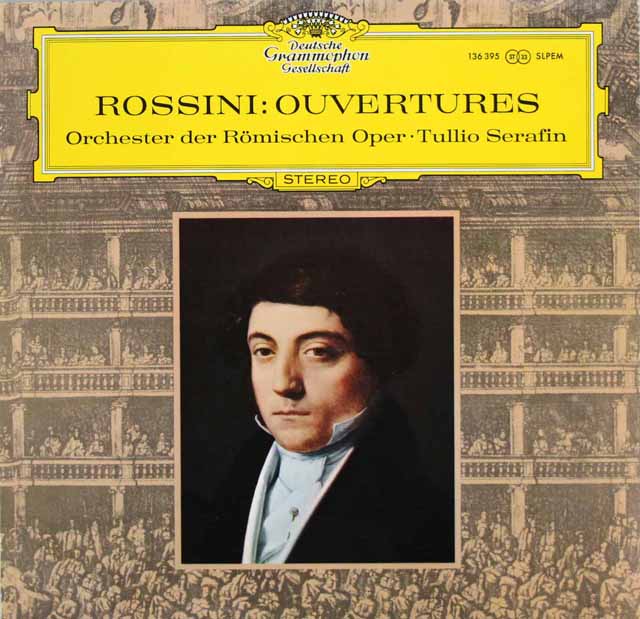 セラフィンのロッシーニ/序曲集　独DGG　3512　LP レコード