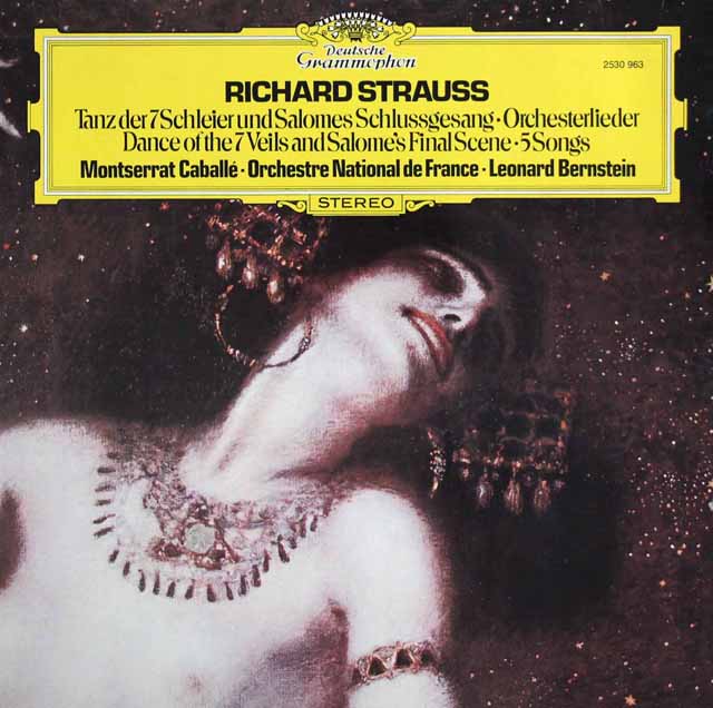カバリエ、バーンスタインのR.シュトラウス/「サロメ」から「終曲のモノローグ」ほか　独DGG　3515　LP レコード