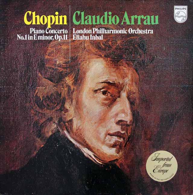 アラウ、インバルのショパン/ピアノ協奏曲第1番　蘭PHILIPS　3516　LP レコード