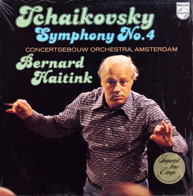 ハイティンクのチャイコフスキー/交響曲第4番　蘭PHILIPS　3521　LP レコード