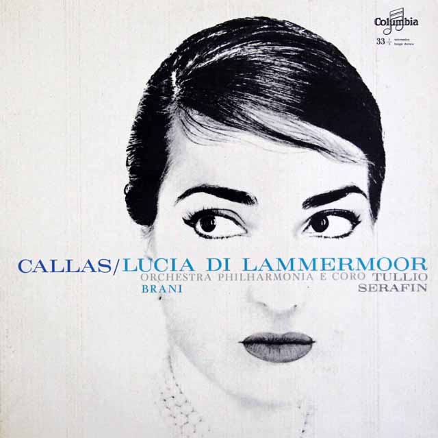 カラス&セラフィンのドニゼッティ/「ランメルモールのルチア」抜粋　伊Columbia　3523　LP レコード