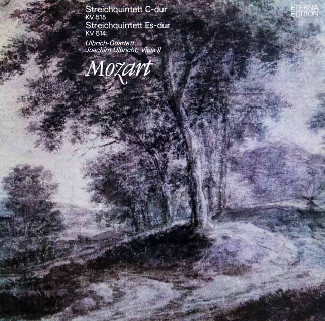 ウルブリヒ四重奏団のモーツァルト/弦楽五重奏曲第3、6番　独ETERNA　3529　LP レコード