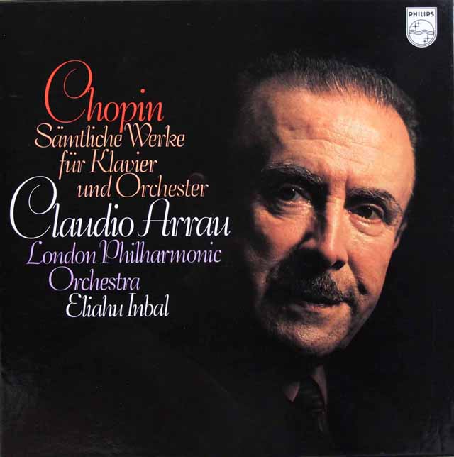 アラウ&インバルのショパン/ピアノと管弦楽のための作品集　蘭PHILIPS　3533　LP レコード