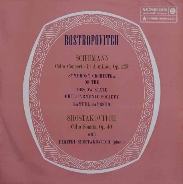 ロストロポーヴィチ、ショスタコーヴィチのショスタコーヴィチ/チェロソナタほか　英ODEON　3534　LP レコード