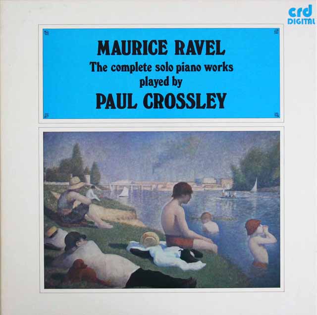 クロスリーのラヴェル/ピアノ独奏曲全集　英crd　3537　LP レコード