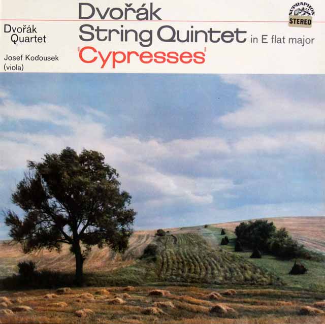 ドヴォルザーク四重奏団のドヴォルザーク/弦楽五重奏曲第3番＆「糸杉」　チェコスロヴァキアSUPRAPHON　3541　LP レコード