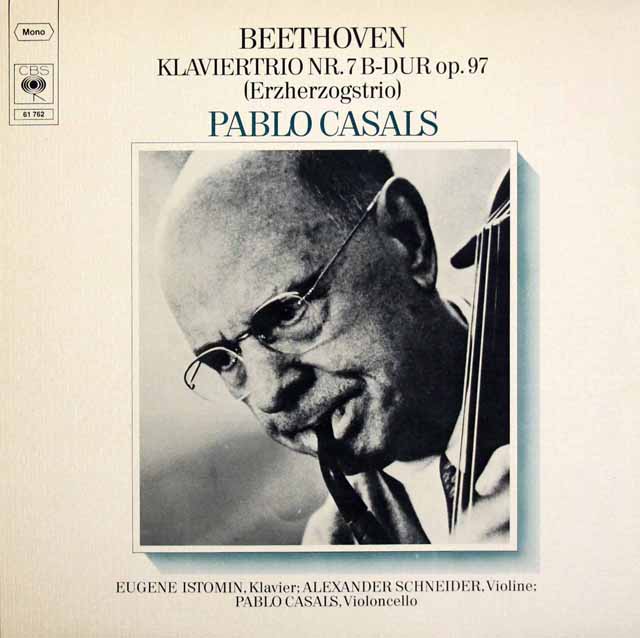 カザルス、シュナイダー、イストミンのベートーヴェン/ピアノ三重奏曲第7番「大公」　独CBS　3542　LP レコード