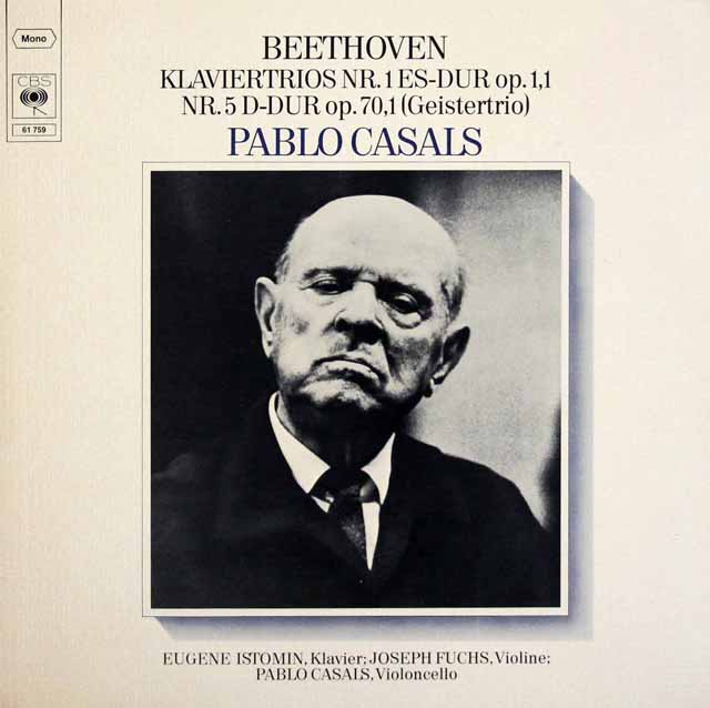 カザルス、フックス、イストミンのベートーヴェン/ピアノ三重奏曲第1、5番　独CBS　3542　LP レコード