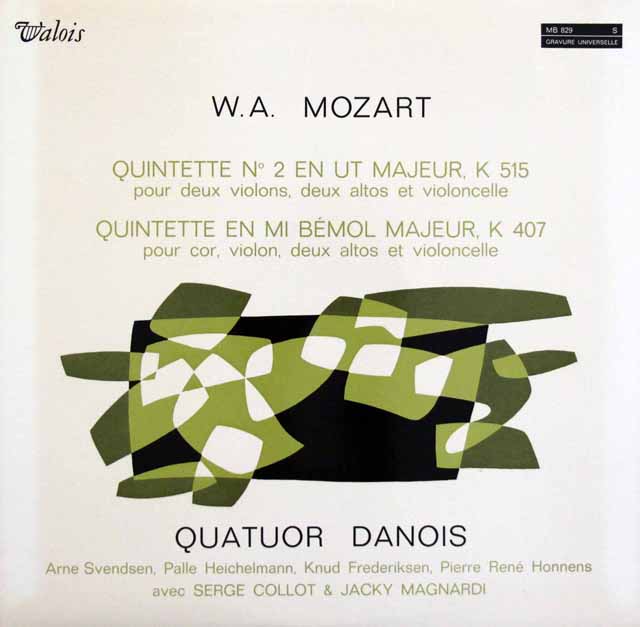 ダノワ四重奏団らのモーツァルト/弦楽五重奏曲第3番、ホルン五重奏曲　仏Valois　3602　LP レコード