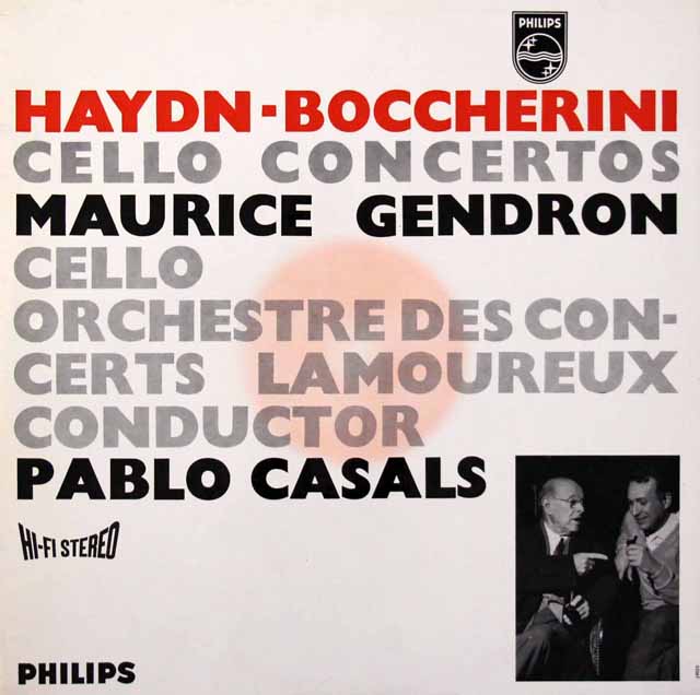 【オリジナル盤】　カザルス、ジャンドロンのハイドン、ボッケリーニ/チェロ協奏曲集　蘭PHILIPS　3605　LP レコード