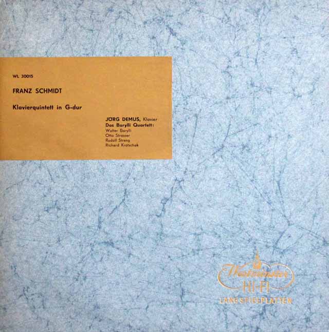 デームス、バリリ四重奏団のフランツ・シュミット/ピアノ五重奏曲　墺Westminster　3609　LP レコード