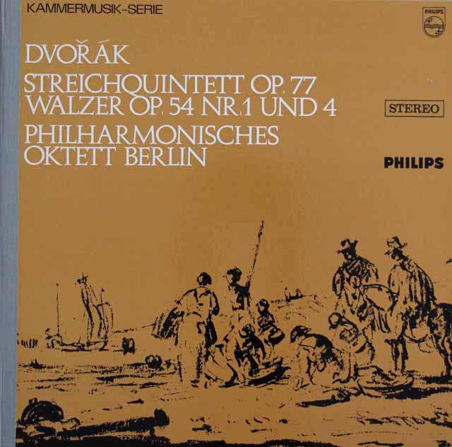ベルリンフィル・オクテットのドヴォルザーク/弦楽五重奏曲第2番ほか　蘭PHILIPS　3610　LP レコード