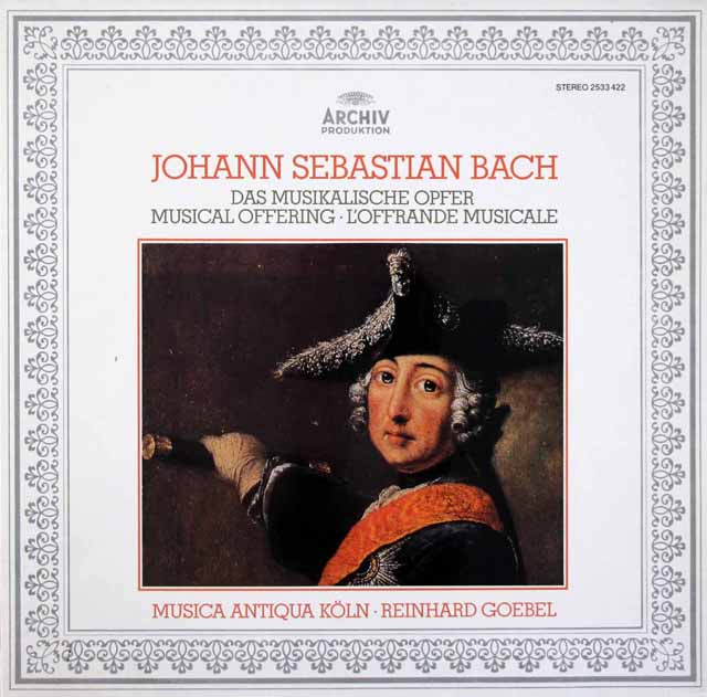 ゲーベル、ムジカ・アンティクヮ・ケルンのバッハ/音楽の捧げもの　独ARCHIV　3612　LP レコード