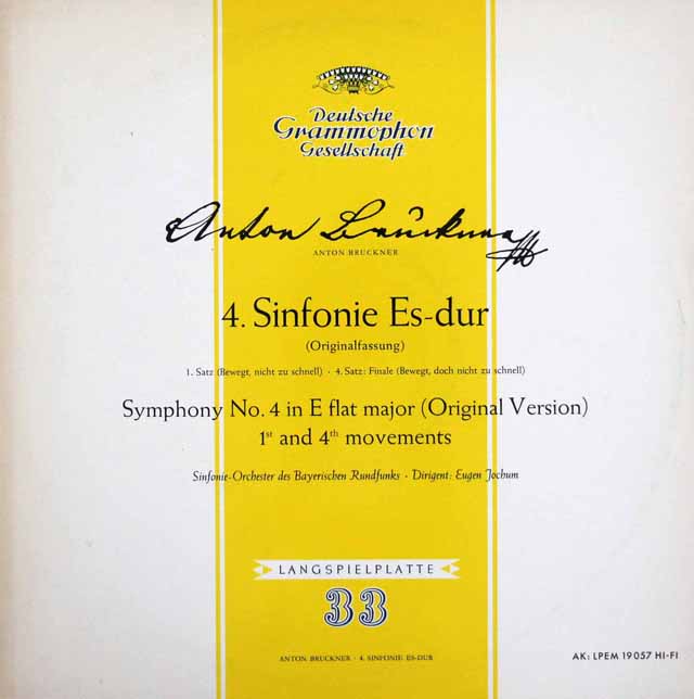 【モノラル】　ヨッフムのブルックナー/交響曲第4番「ロマンティック」　独DGG　3616　LP レコード