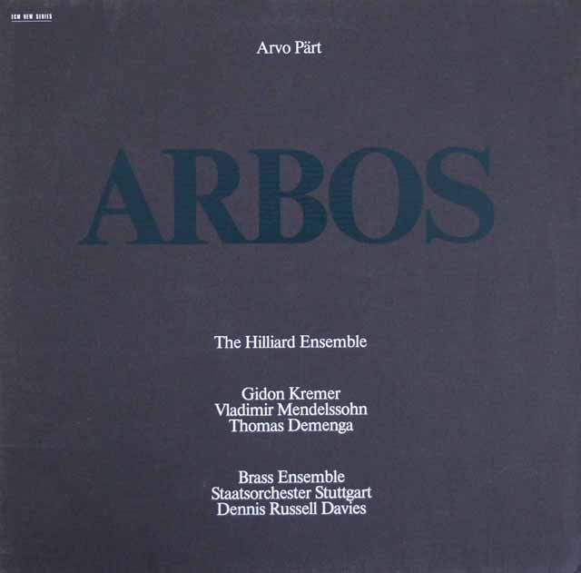 クレーメル、ヒリヤード・アンサンブルらのペルト/アルボス「樹」 ほか　独ECM　3618　LP レコード