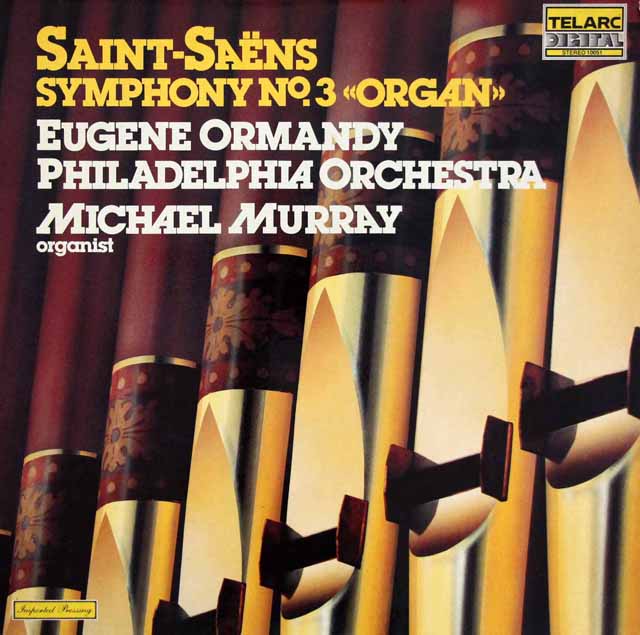 マレー、オーマンディのサン=サーンス/交響曲第3番「オルガン付」　★長岡鉄男の外盤A級セレクション第2巻190掲載盤　独TELARC　3618　LP レコード